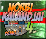 Norbi kalandjai 4 demo 2011/02